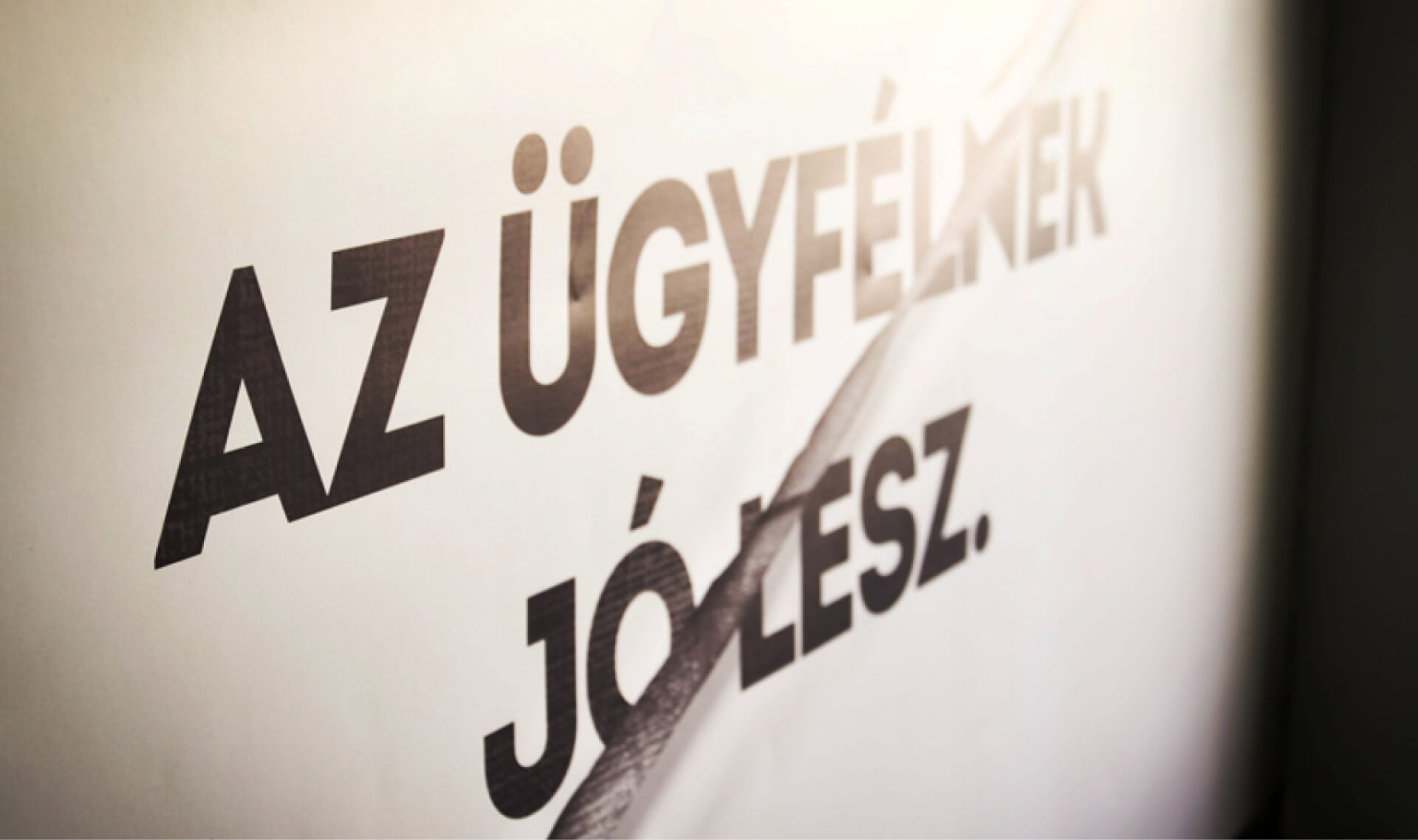 az ügyfélnek jó lesz